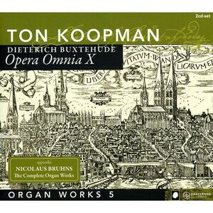 Ton Koopman - Complete Works 10 / Organ Works 5  CD